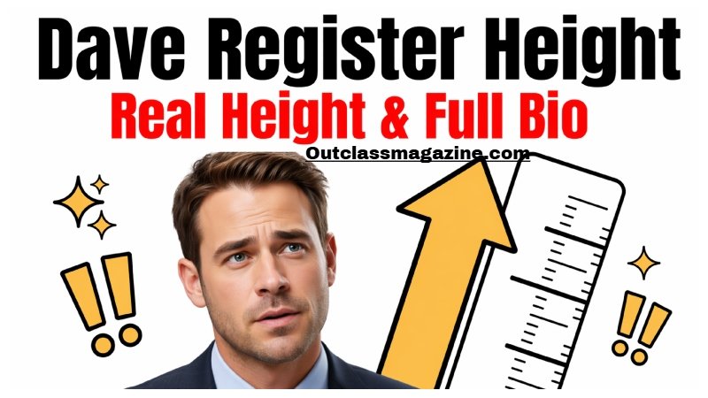 Dave Register Height