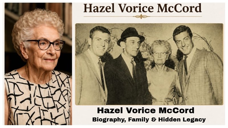 Hazel Vorice McCord